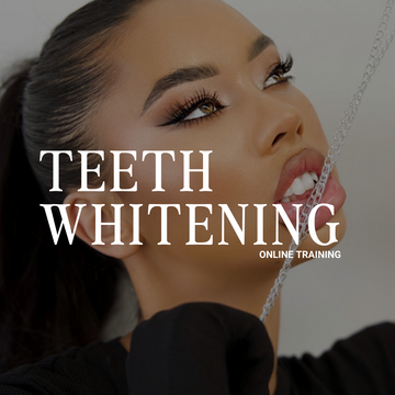 Cosmetic Teeth Whitening Complete Online Training